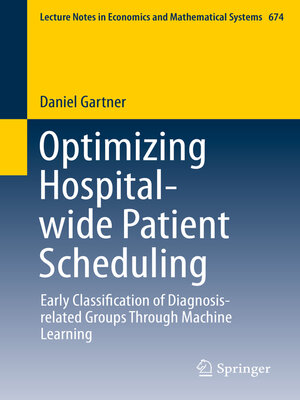cover image of Optimizing Hospital-wide Patient Scheduling
